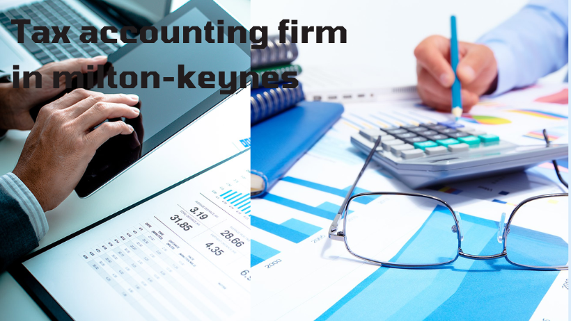 reliable tax accounting firm in milton-keynes