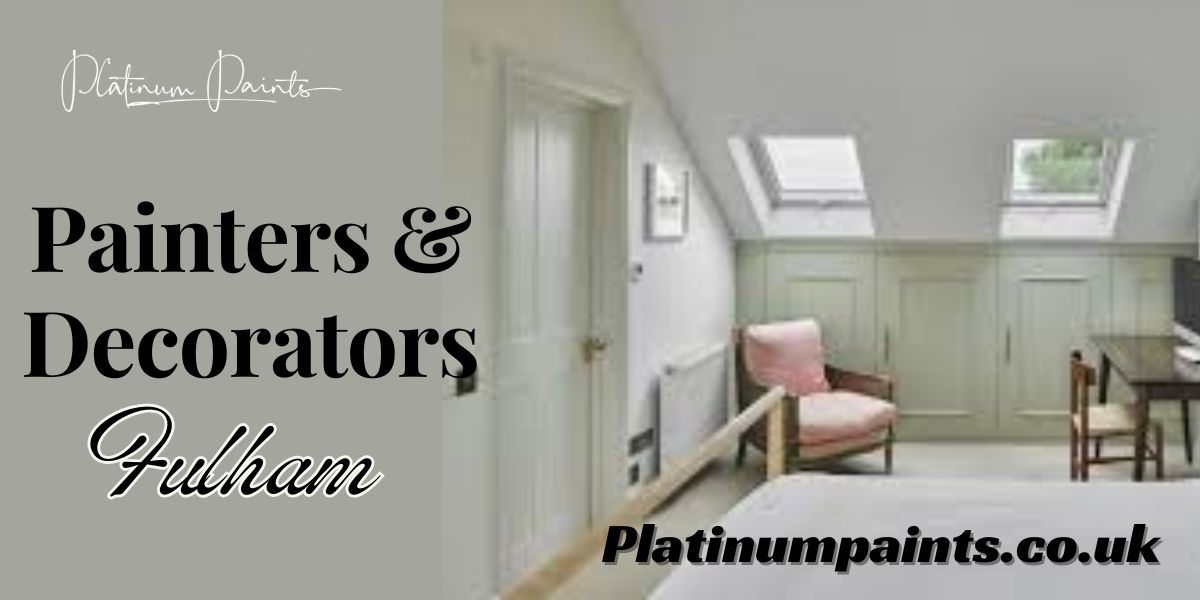 Painters And Decorators Fulham