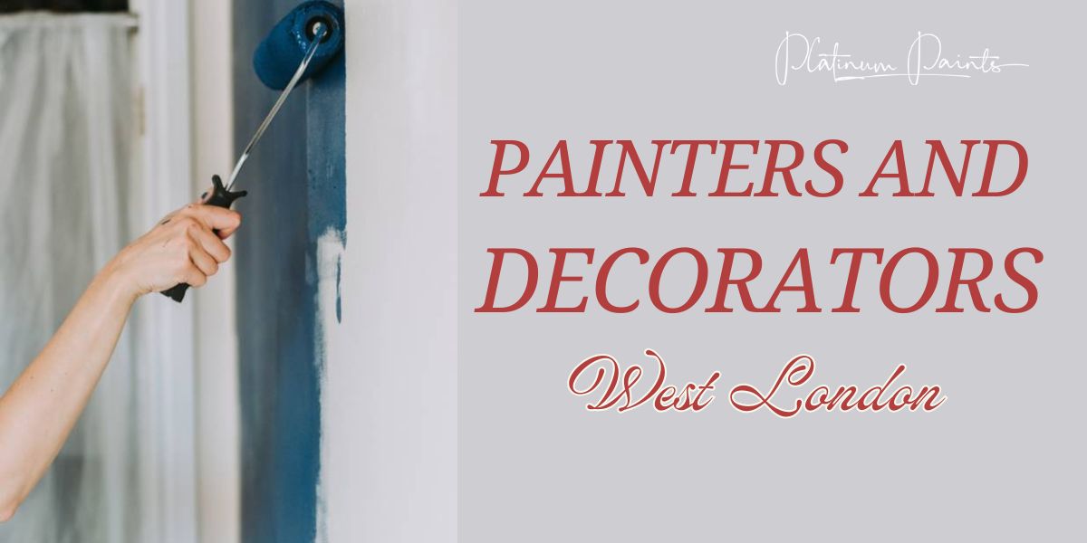 painters and decorators west london