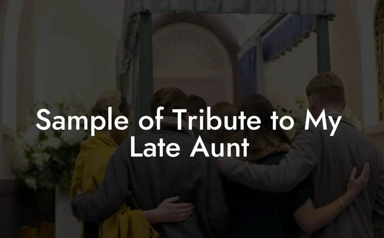 Tribute to an aunt who passed away