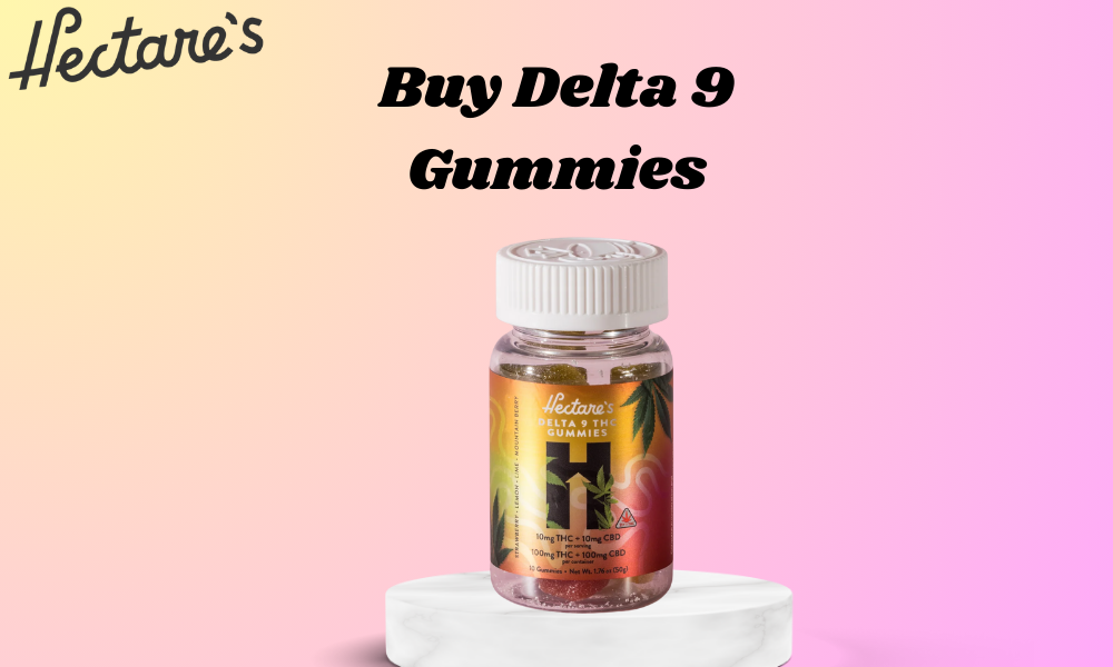 Buy Delta 9 Gummies