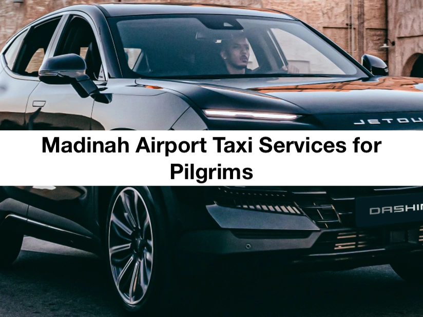 Madinah Airport Taxi Service